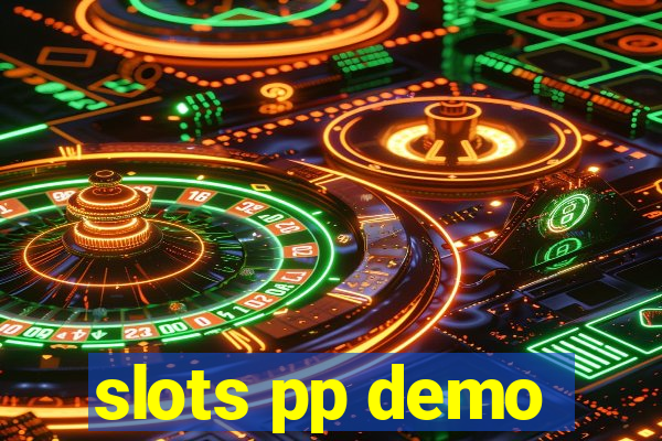 slots pp demo